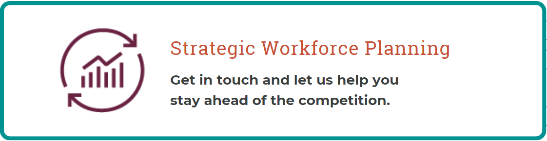 Strategic Workforce Planning